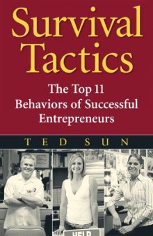 Survival Tactics: The Top 11 Behaviors of Successful Entrepreneurs