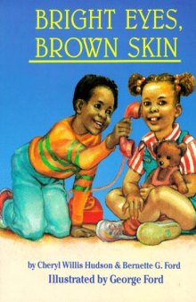 Bright Eyes, Brown Skin (A Feeling Good Book) (A Feeling Good Book)