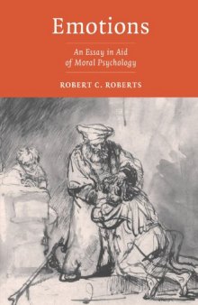 Emotions: An Essay in Aid of Moral Psychology