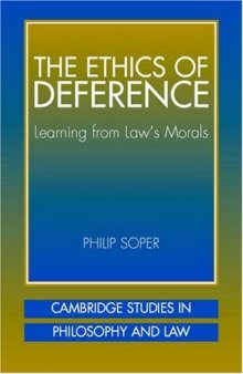The Ethics of Deference: Learning from Law’s Morals