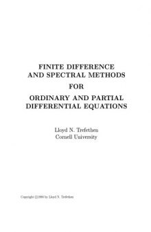 Finite Difference & Spectral Methods for ODE & PDE