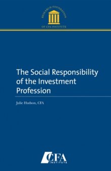 The Social Responsibility of the Investment Profession