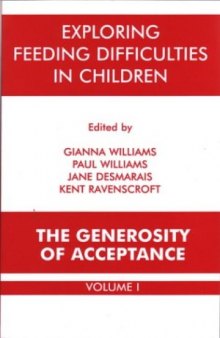 Exploring Feeding Difficulties in Children: The Generosity of Acceptance