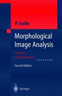 Morphological Image Analysis: Principles and Applications, 2nd Edition
