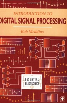 Introduction to Digital Signal Processing (Essential Electronics)