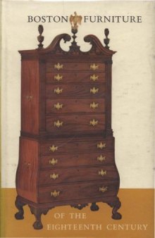 Boston Furniture of the Eighteenth Century