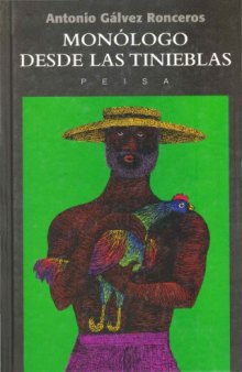 Monólogo desde las tinieblas (Monologue from darkness) (Peruvian Literature)