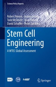 Stem Cell Engineering: A WTEC Global Assessment