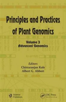 Principles and Practices of Plant Genomics: Advanced Genomics v. 3  Hardcover