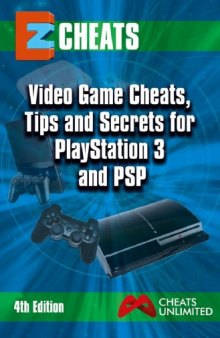 EZ Cheats Video Game Cheats, Tips and Secrets for PlayStation 3 & PSP  