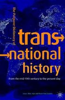 The Palgrave dictionary of transnational history