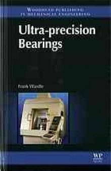 Ultra precision bearings