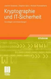 Kryptographie und IT-Sicherheit: Grundlagen und Anwendungen