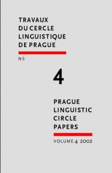 Prague Linguistic Circle Papers: v. 4