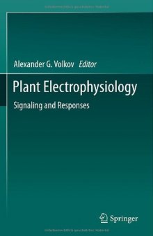 Plant Electrophysiology: Signaling and Responses