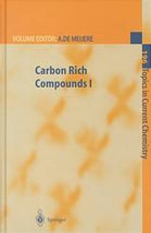 Carbon rich compounds