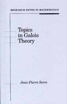 Topics in Galois Theory (Research Notes in Mathematics, Volume 1) (Research Notes in Mathematics)