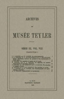 Archives du Musée Teyler: Série III, Vol. VIII Fascicule 1