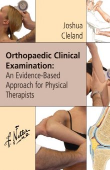Orthopaedic Clinical Examination: An Evidence Based Approach for Physical Therapists 