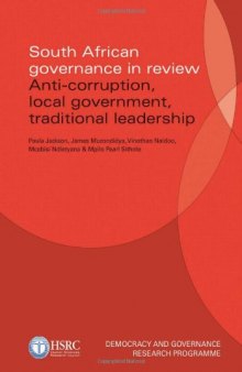 South African Governance in Review: Anti-Corruption, Local Government, Traditional Leadership