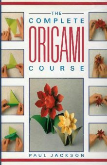 The Complete Origami Course