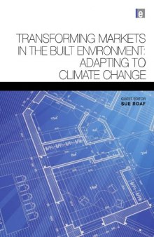 Transforming Markets in the Built Environment: Adapting to Climate Change