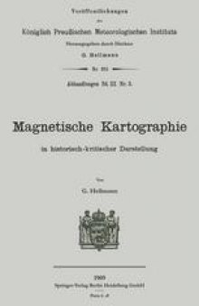 Magnetische Kartographie in historisch-kritischer Darstellung