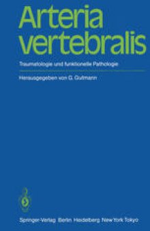 Arteria vertebralis: Traumatologie und funktionelle Pathologie