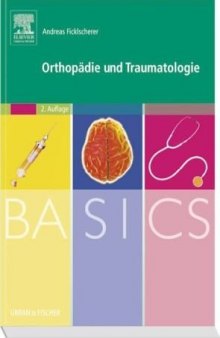 BASICS Orthopädie und Traumatologie, 2. Auflage