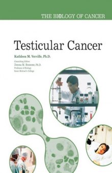 Testicular Cancer (The Biology of Cancer)