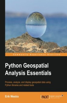 Python GeoSpatial Analysis Essentials