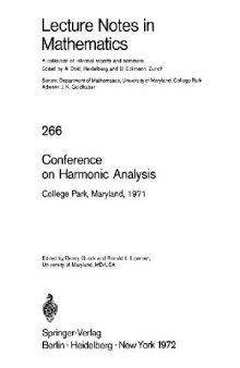 Conference on Harmonic Analysis, College Park, Maryland, 1971; [papers]