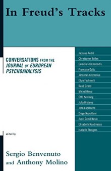 In Freud’s Tracks: Conversations from the Journal of European Psychoanalysis
