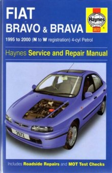 Fiat Bravo and Brava (1995-2000 1.2 1.4 1.6 1.8 L engines) Service and Repair Manual (Haynes Manuals)