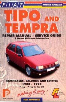 Fiat Tipo and Tempra: Repair Manual and Service Guide (Porter Manuals)