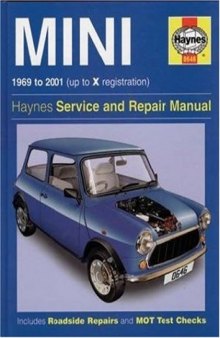 Haynes Mini 1969 to 2001 Up to X Registration Service and Repair Manual (Haynes Manuals)