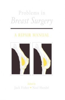 Problems in Breast Surgery : A Repair Manual