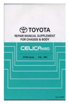 Toyota Celica 4WD ST205. Repair Manual supplement for chassis body.