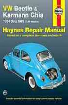 VW Beetle & Karmann Ghia : automotive repair manual