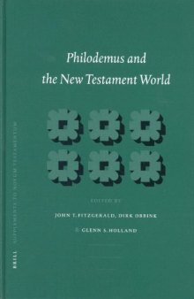 Philodemus and the New Testament World (Supplements to Novum Testamentum)  