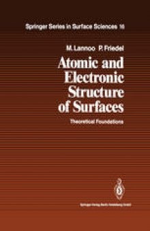 Atomic and Electronic Structure of Surfaces: Theoretical Foundations