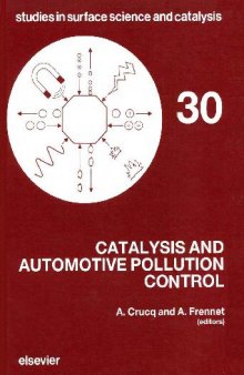 Catalysis and automotive pollution control: proceedings of the First International Symposium
