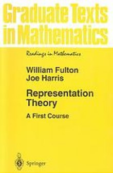 Representation theory : a first course