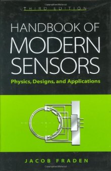 Electronics Handbook of Modern Sensors Physics Designs and Applications