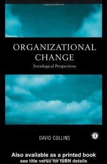 Organizational Change: Sociological Perspectives