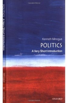Politics: A Very Short Introduction (Very Short Introductions)
