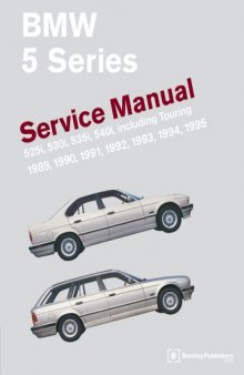 BMW 5 Series (E34) Service Manual: 1989-1995 (BMW)