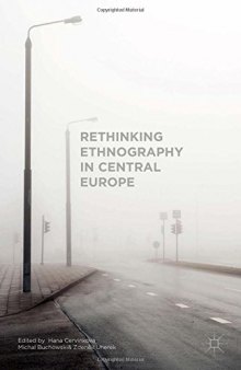 Rethinking Ethnography in Central Europe