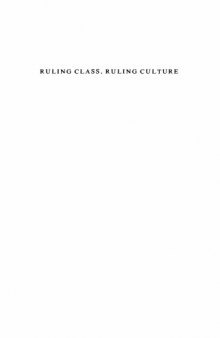 Ruling Class, Ruling Culture