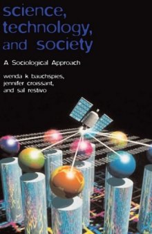 Science, Technology and Society: A Sociological Approach